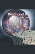 Proof God Is