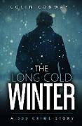 The Long Cold Winter