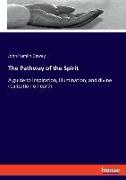 The Pathway of the Spirit