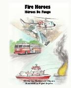 Fire Heroes - Héroes De Fuego