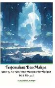 Terjemahan Dan Makna Surat 114 An-Nas (Umat Manusia) The Mankind Edisi Bilingual Hardcover Version