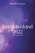 ExistMankind 2022