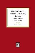 Gates County, North Carolina Deeds, 1851-1861. (Volume #9)