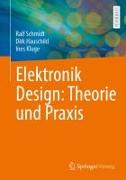 Elektronik Design: Theorie und Praxis