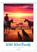 Wild-West Family - Ein Jahr im Wilden Westen (Tischkalender 2024 DIN A5 hoch), CALVENDO Monatskalender
