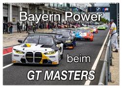 Bayern Power beim GT Masters (Wandkalender 2024 DIN A2 quer), CALVENDO Monatskalender