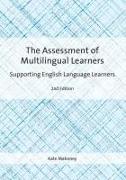 The Assessment of Multilingual Learners