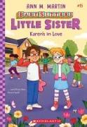 Karen's in Love (Baby-Sitters Little Sister #15)