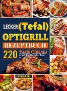 Lecker (Tefal) optigrill Rezeptbuch