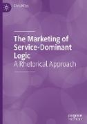 The Marketing of Service-Dominant Logic