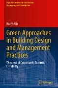 Green Approaches in Building Design and Management Practices