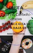 Dieta Baja en Carbohidratos