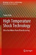 High Temperature Shock Technology