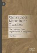 China's Labor Market in the Transition