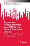 Adjustments for Students with Special Needs in General Education Classes
