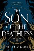 The Son of the Deathless