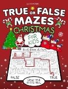 True Or False Mazes