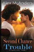 Second Chance Trouble
