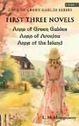 Anne of Green Gables Series-First Three Novels