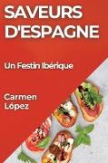 Saveurs d'Espagne