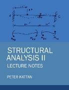 Structural Analysis II Lecture Notes