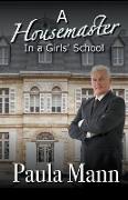 A housemaster in a Girls' School