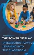 The Power of Play