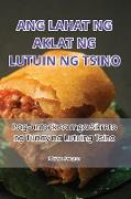 ANG LAHAT NG AKLAT NG LUTUIN NG TSINO