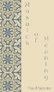 Mosaics of Meaning