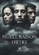 Nulle raison d¿être