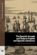 The Spanish Armada and Drake in English and Spanish Literatures
