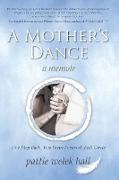 A Mother's Dance