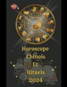 Horoscope Chinois Et Rituels 2024