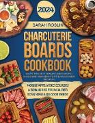 Charcuterie Boards Cookbook