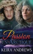 Passion en Arctique