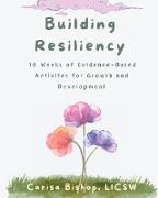 Building Resiliency