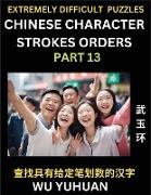 Extremely Difficult Level of Counting Chinese Character Strokes Numbers (Part 13)- Advanced Level Test Series, Learn Counting Number of Strokes in Mandarin Chinese Character Writing, Easy Lessons (HSK All Levels), Simple Mind Game Puzzles, Answers, S