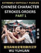 Extremely Difficult Level of Counting Chinese Character Strokes Numbers (Part 1)- Advanced Level Test Series, Learn Counting Number of Strokes in Mandarin Chinese Character Writing, Easy Lessons (HSK All Levels), Simple Mind Game Puzzles, Answers, Simplif