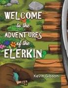 Welcome to the Adventures of the Elerkin