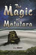 The Magic of Motutara