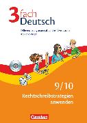 3fach Deutsch, Differenzierungsmaterial auf drei Niveaustufen, 9./10. Jahrgangsstufe, Rechtschreibstrategien anwenden, Kopiervorlagen mit CD-ROM