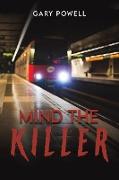Mind the Killer