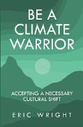 Be a Climate Warrior