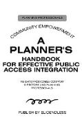 A Planner's Handbook for Effective Public Access Integration