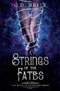 Strings of the Fates