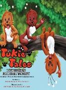 Tukie Tales