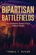 Bipartisan Battlefields