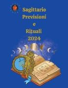 Sagittario. Previsioni e Rituali 2024