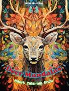 Deer Mandalas | Adult Coloring Book | Anti-Stress and Relaxing Mandalas to Promote Creativity