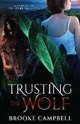Trusting the Wolf